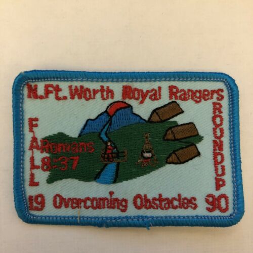 Royal Rangers Patch 1990 North Fort Worth RR Fall Roundup Overcoming Obstacles