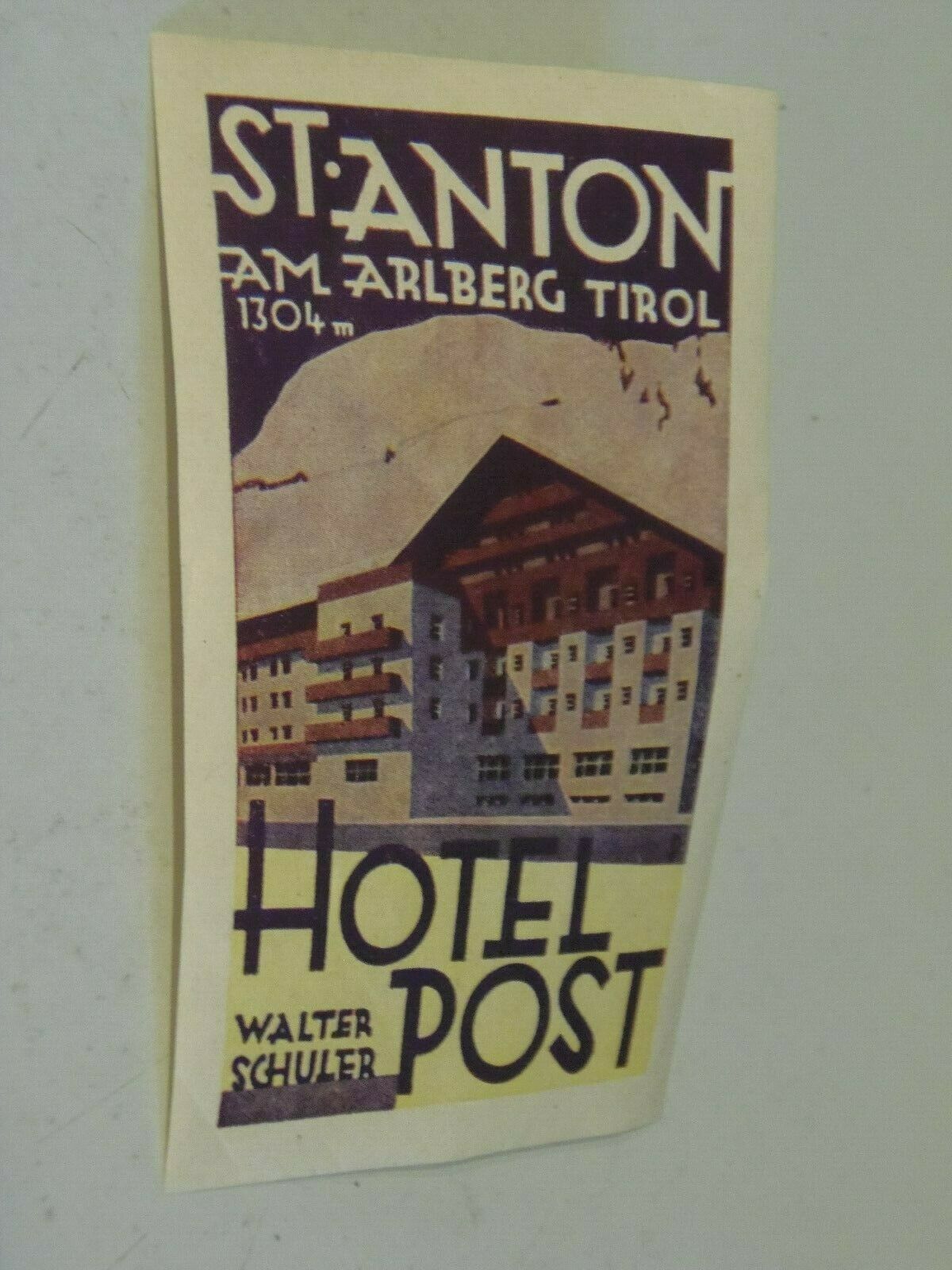 St. Anton AM. Arlberg Tirol Hotel Post Walter Schuler Luggage Label  3/1/21