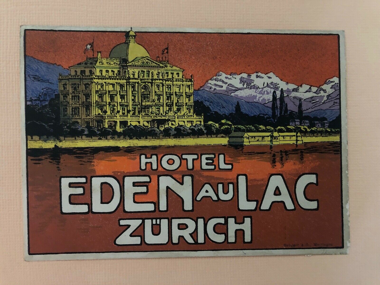 Rare Hotel Luggage Label Hotel Eden Au Lac, Zürich, Switzerland