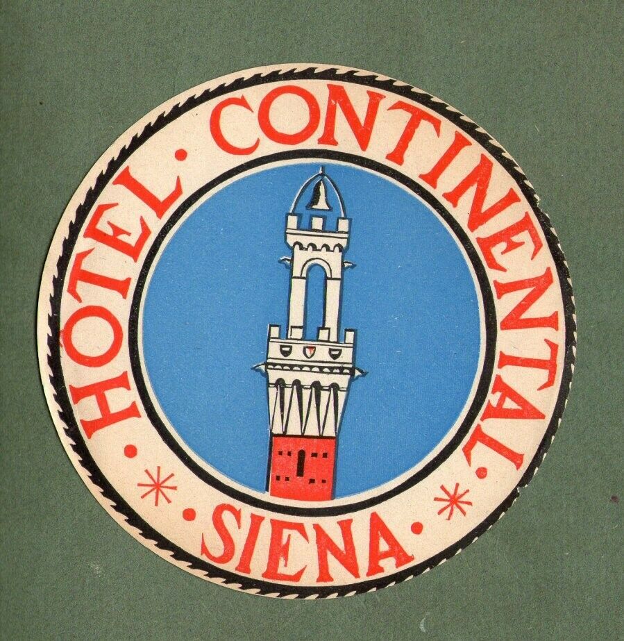 RARE Hotel luggage label ITALY Continental Siena #774